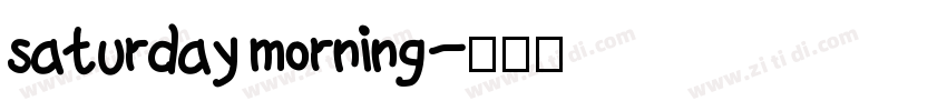 saturday morning字体转换